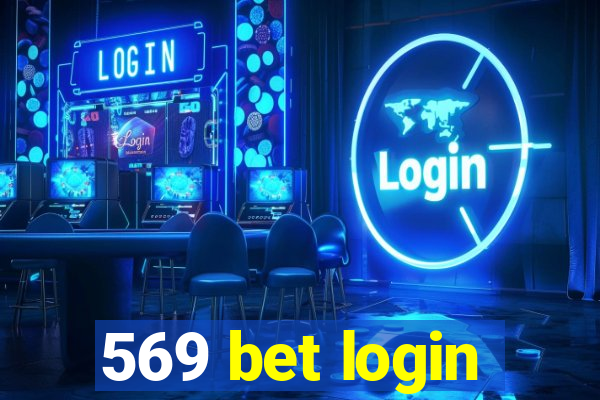 569 bet login